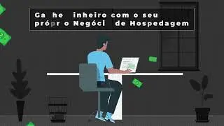 Deseja começar seu próprio negócio de Hospedagem na Web?