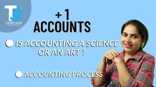 Is Accounting A Science Or An Art ? || Accounting Process || +1 Accounts ||