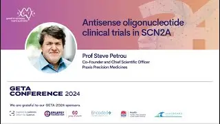 Antisense oligonucleotide clinical trials in SCN2A - Prof Steven Petrou