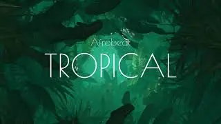 [FREE] Afrobeat tropical