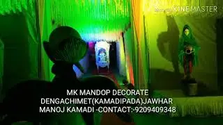 MANDOP DECORATE- Manoj Kamadi