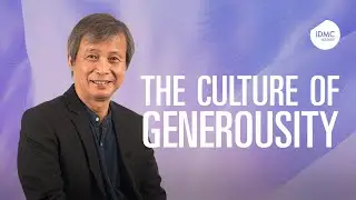 A Culture of Generosity | Dr Philip Lyn