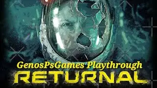 Returnal Playthrough #38