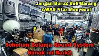 Buat Pemula Wajib Nonton! Toko Sound System di GLODOK Jakarta Barat - MILLENIUM AUDIO