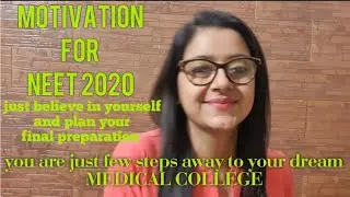 NEET 2020, A much needed motivation