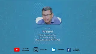 PERTAABI - Bp. Faelasuf, Next Level Asset Management for Mining Company