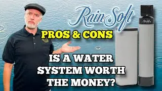 Вам нужен умягчитель воды? Ознакомьтесь с плюсами и минусами Rainsoft, чтобы решить, подходит ли ...