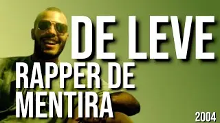 De Leve - Rapper de mentira