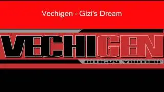 Vechigen - Gizi's Dream / Limitless