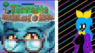 [LIVE] Terraria 1.4.5 Update - PART 2