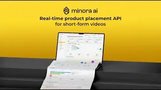 Minora AI &ndash; Real-Time Product Placement Demo