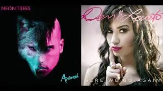 Here We Go Again (Mashup) - Neon Trees & Demi Lovato