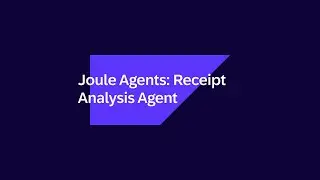 Joule Agents: Receipt Analysis Agent Demo