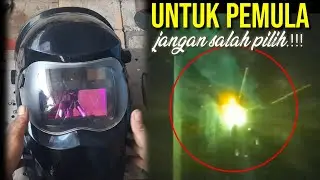 cara memilih kedok topeng las yang cocok buat pemula belajar las listrik
