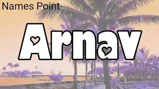 Arnav Name Meaning In Hindi | Arnav Naam Ka Matlab Kya Hota Hai | Arnav Naam Ka Arth Kya Hota Hai