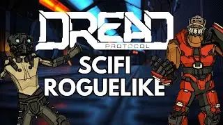INVADE Enemy Ships In This SCIFI Roguelike (Dread Protocol Gameplay)