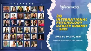3G International Psychology Career Summit   JUNE 2021 DAY 2
