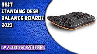 Best Standing Desk Balance Boards 2022