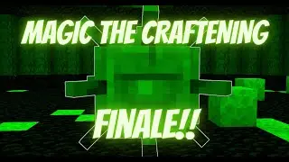 The Finale!!: Magic the Craftening S1 Ep7