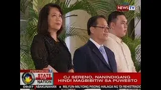SONA: CJ Sereno, nanindigang hindi magbibitiw sa puwesto