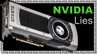 The Inevitable End of NVIDIA&rsquo;s Most Beloved LIE 🤥 Geforce GTX 970