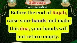 #Dua Last #Friday of #Rajab #2026. Raise your hands and make Dua. Your hands will not return empty.
