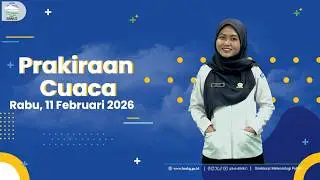 Prakiraan Cuaca Esok Hari, Rabu, 11 Februari 2026