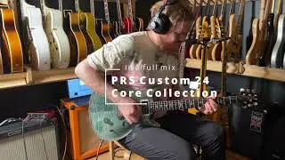 PRS Custom 24 Core | Full Mix Demo