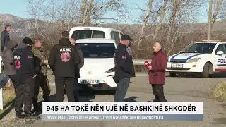 945 HA tok&euml; n&euml;n uj&euml; n&euml; bashkin&euml; Shkod&euml;r