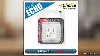 M5Stack ATOM Echo programmable Mini Smart Speaker ESP32 Voice Control Module with BLEWiFi for IoT P