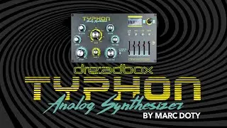 05- The Dreadbox Typhon: Filter Envelope