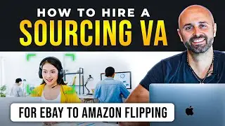 How to Hire A Sourcing Virtual Assistant for eBay to Amazon Flipping
