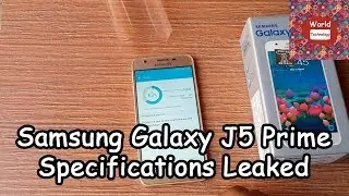 Samsung Galaxy J5 Prime Specifications Leaked - World Technology