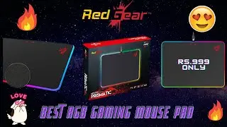 Red Gear MPR 350 RGB Gaming Mouse Pad. Unboxing & Review  | Tech aur Hum |🔥🔥🔥
