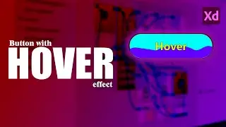 Create button with hover and toggle effect in adobe xd