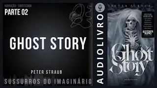 Ghost Story - Peter Straub - Parte 02