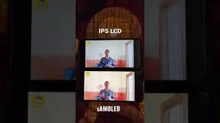 IPS LCD vs sAMOLED Color contrast and brightness comparison #shorts