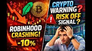 Why Robinhood (HOOD) Is Crashing Today | Crypto Stocks Get Hit as Risk Appetite Fades