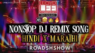 NONSTOP DJ UNRELEASED SONG | TRENDING DJ SONG| HINDI X MARATHI | 2026 | REMIX DJ SONG| BOUNCE TRACK 