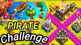 Easily 3 Star The Pirate Challenge Without Bowlers | The Pirate Challenge Event | Clash Of Clan- COC