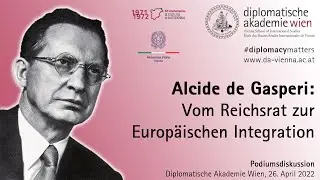 Alcide de Gasperi: Vom Reichsrat zur Europ&auml;ischen Integration