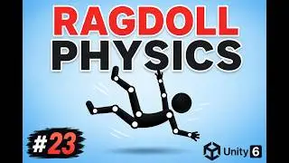 Create a Ragdoll Physics in Unity 6. #23 (Beginner tutorial 2026) 