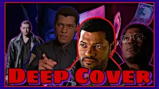 Deep Cover (1992) Is A Modern Neo Noir
