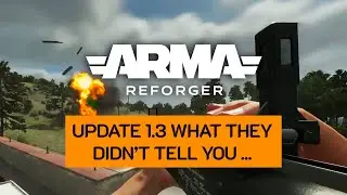8 Things You Didn't Know About Arma Reforger 1.3 (That Actually Matter)