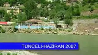 TUNCELİ HAZİRAN 2007   rojj23@hotmail.com