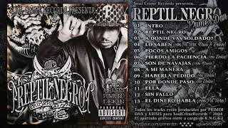 PRIMER DAN - REPTIL NEGRO (2004) - [Trabajo Completo]
