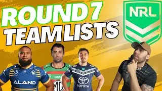 NRL Team Lists For Round 7 of NRL Season