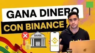 C&oacute;mo GANAR DINERO con BINANCE en Bolivia 2025