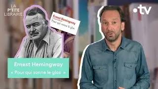ERNEST HEMINGWAY / POUR QUI SONNE LE GLAS / LA P'TITE LIBRAIRIE