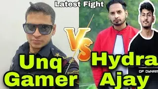 Unq Gamer VS Hydra Ajay Latest Intense HotDrop Fight | UNQ Gaming VS Hydra Ajay Latest Classic Fight
